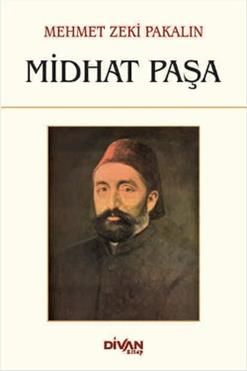 Midhat Paşa - Divan Kitap Kitap