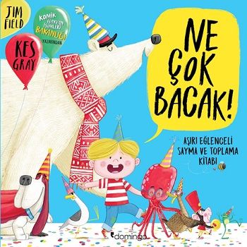 Ne Çok Bacak! - Domingo Yayınevi Kitap