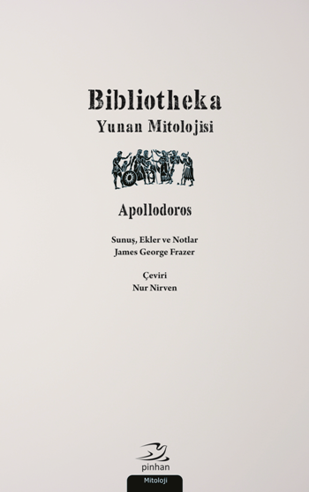 Bibliotheka (Yunan Mitolojisi) - Pinhan Yayıncılık Kitap