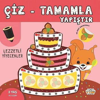Lezzetli Yiyecekler - Çiz-Tamamla-Yapıştır - 0-6 Yaş Yayınları Kitap