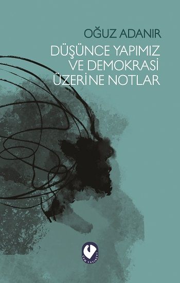 Düşünce Yapimiz Ve Demokrasi Üzerine Notlar - Cem Yayınevi Kitap