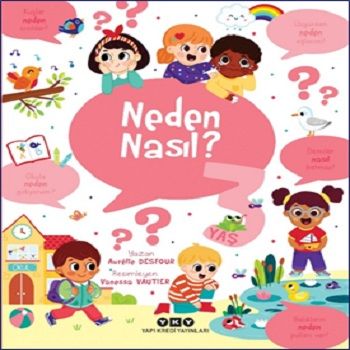 Neden Nasıl? - 3 Yaş - Yapı Kredi Yayınları Kitap