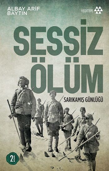 Sessiz Ölüm Sarıkamış Günlüğü - Arif Baytın, Diğer Türkçe kitap kapağı
