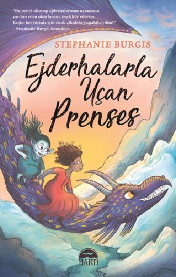 Ejderhalarla Uçan Prenses - Martı Çocuk Yayınları Kitap