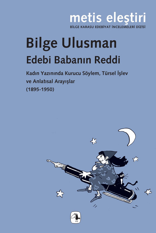 Edebi Babanın Reddi - Metis Yayınları Kitap