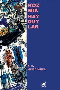 Kozmik Haydutlar - Ayrıntı Yayınları Kitap