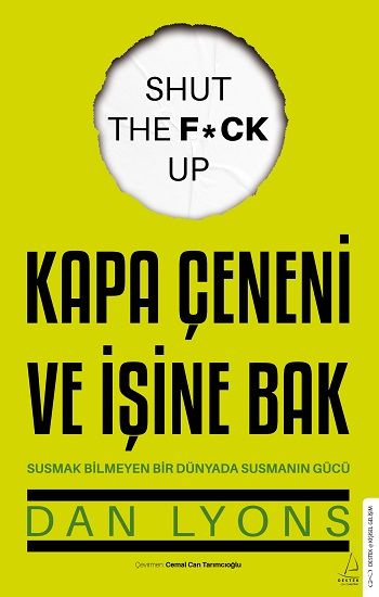 Kapa Çeneni ve İşine Bak - Destek Yayınları Kitap