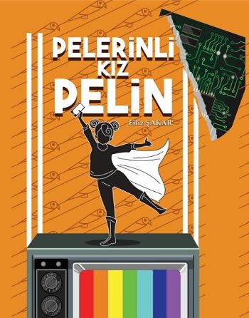 Pelerinli Kız Pelin - Müptela Yayınevi Kitap