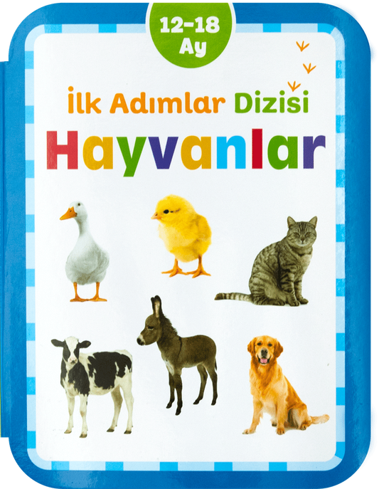 Hayvanlar (12-18 Ay) İlk Adımlar - Net Çocuk Yayınları Kitap