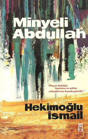 Minyeli Abdullah Hekimoğlu İsmail Türkçe kitap kapağı