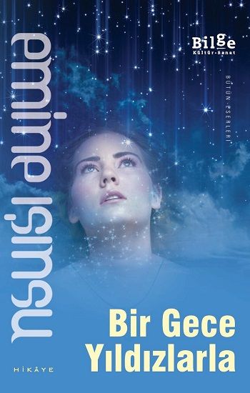 Bir Gece Yıldızlarla - Emine Işınsu, Türk Edebiyatı Türkçe kitap kapağı