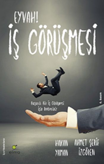 Eyvah! İş Görüşmesi - Ahmet Şerif İzgören, İş Dünyası Türkçe kitap kapağı