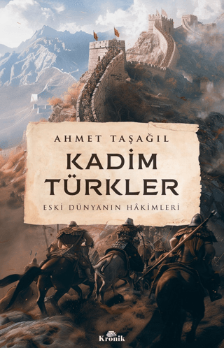Kadim Türkler - Kronik Kitap Kitap