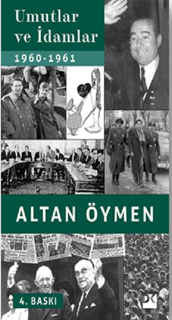 Umutlar Ve İdamlar 1960-1961 - Doğan Kitap Kitap