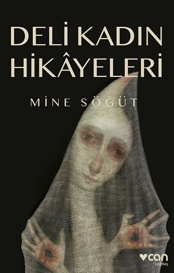 Deli Kadın Hikayeleri - Can Yayınları Kitap