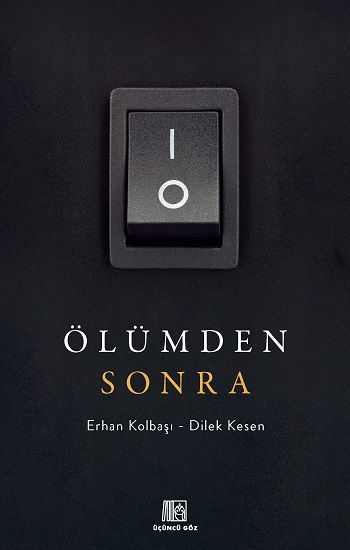 Ölümden Sonra - Üçüncü Göz Kitap