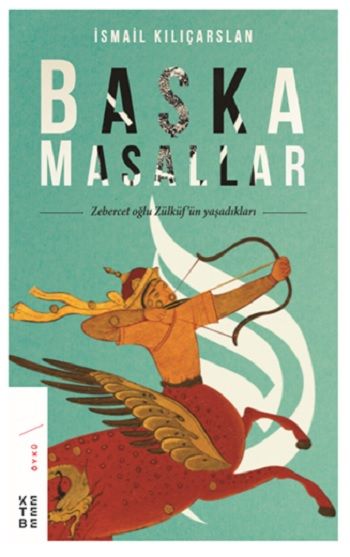 Başka Masallar - Ketebe Yayınları Kitap