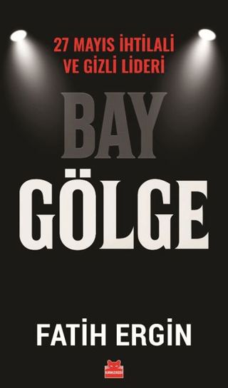 Bay Gölge - Kırmızı Kedi Yayınevi Kitap