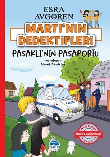 Martı’nın Dedektifleri - Pasaklı’nın Pasaportu - Martı Çocuk Yayınları Kitap