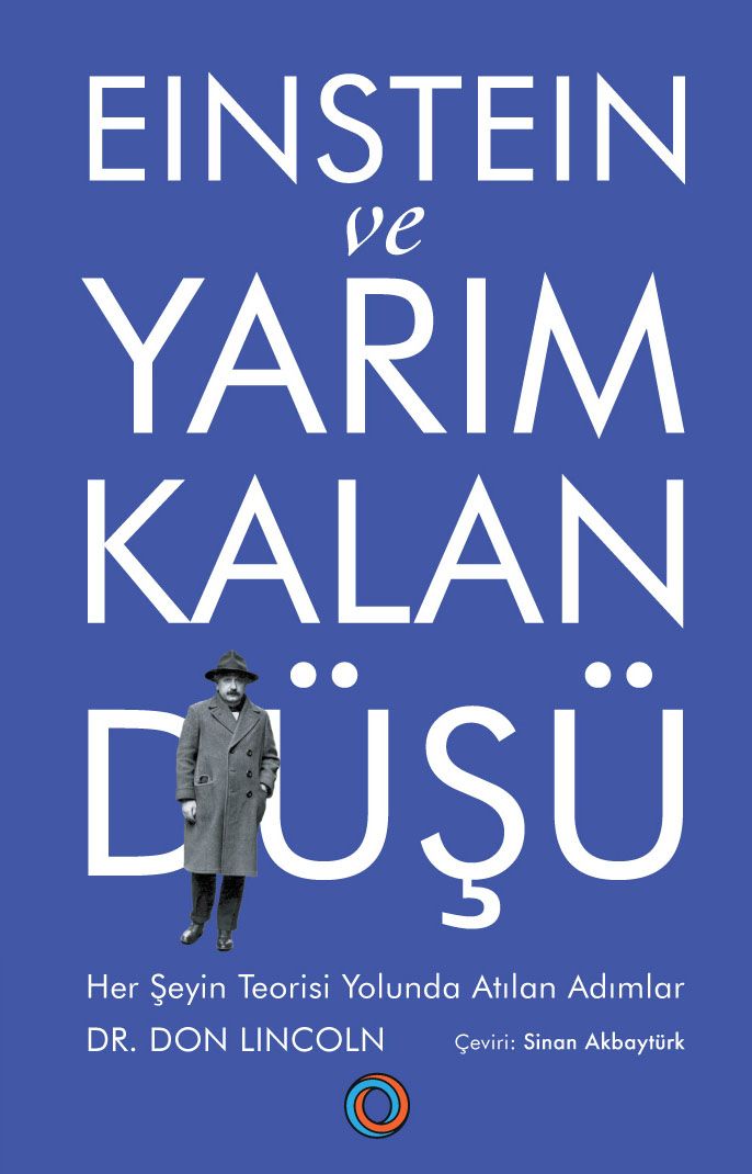 Einstein ve Yarım Kalan Düşü - Orenda Kitap