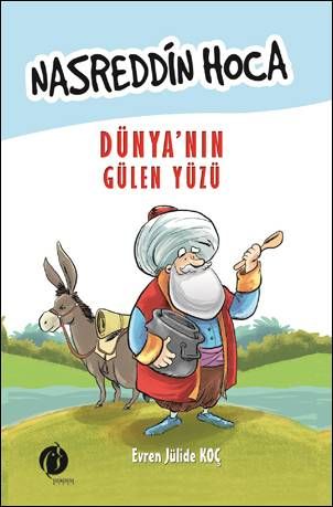Nasreddin Hoca Dünya’nın Gülen Yüzü - Herdem Kitap Kitap