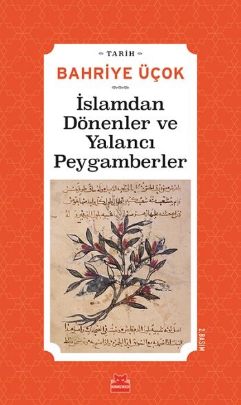 İslamdan Dönenler ve Yalancı Peygamberler - Kırmızı Kedi Yayınevi Kitap