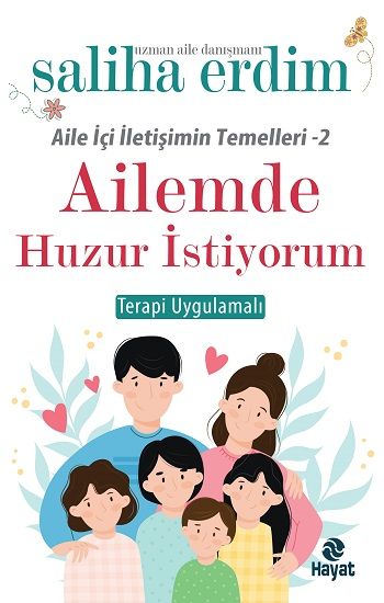 Ailemde Huzur İstiyorum - Hayat Yayınları Kitap