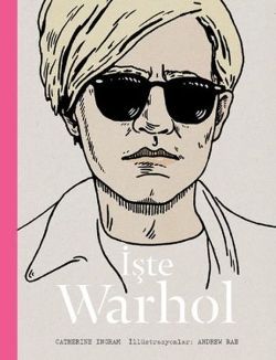 İşte Warhol - Hep Kitap Kitap