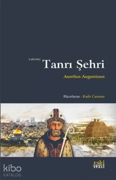 Tanrı Şehri - Eski Yeni Yayınları Kitap