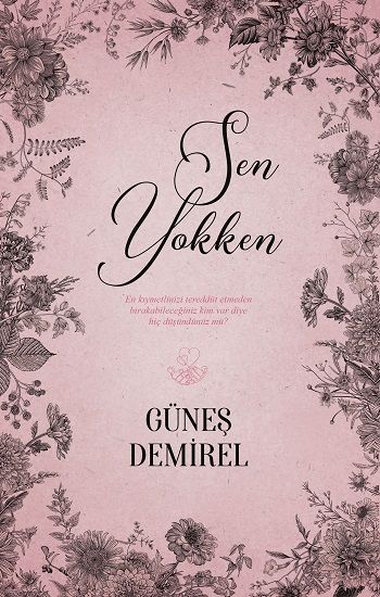 Sen Yokken - Ephesus Yayınları Kitap