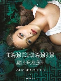 Tanrıçanın Mirası - Ephesus Yayınları Kitap