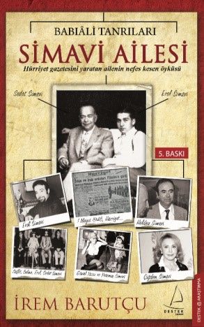 Babıali Tanrıları Simavi Ailesi - İrem Barutçu, Türkiye Siyaseti Ve Politikası Türkçe kitap kapağı