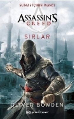 Assassin's Creed: Suikastçının İnancı Sırlar - Epsilon Yayınları Kitap