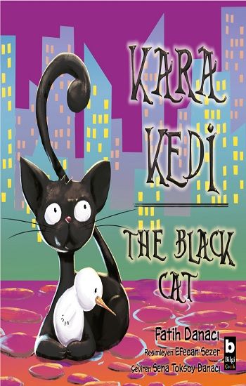 Kara Kedi - The Black Cat - Bilgi Yayınevi Çocuk Kitap
