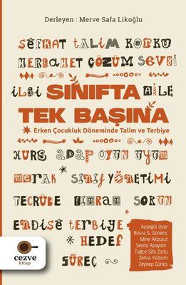 Sınıfta Tek Başına - Cezve Kitap Kitap