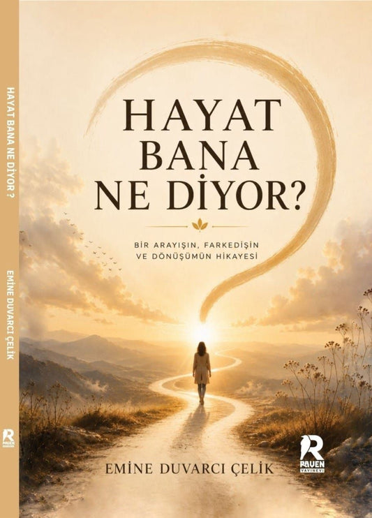 Hayat Bana Ne Diyor? - Raven Yayınevi Kitap