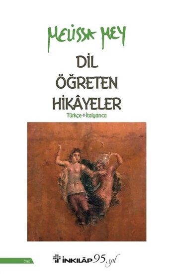 Dil Öğreten Hikayeler Türkçe - İtalyanca - İnkılap Kitabevi Kitap