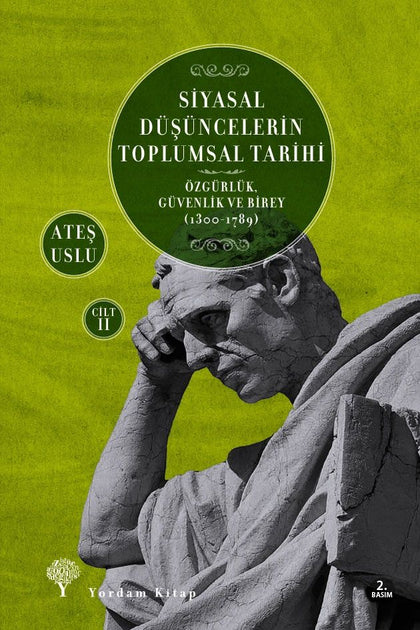 Siyasal Düşüncelerin Toplumsal Tarihi 2 - Yordam Kitap Kitap