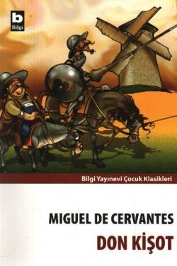 Don Kişot - Bilgi Yayınevi Çocuk Kitap