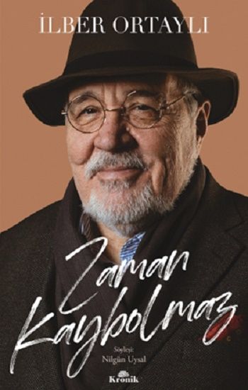 Zaman Kaybolmaz - Kronik Kitap Kitap