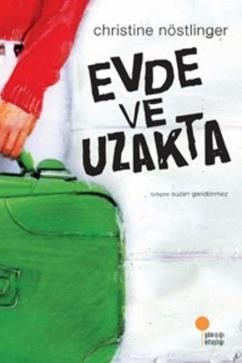 Evde ve Uzakta - Günışığı Kitaplığı Kitap