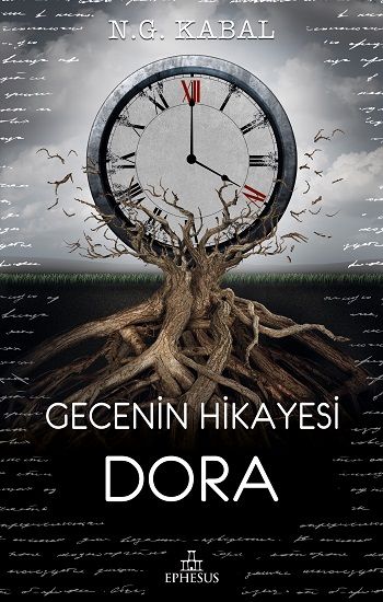 Gecenin Hikayesi - Dora - Ephesus Yayınları Kitap
