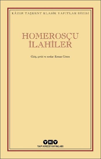 Homerosçu İlahiler - Yapı Kredi Yayınları Kitap