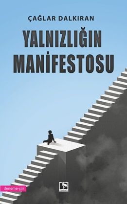 Yalnızlığın Manifestosu - Çınaraltı Yayınları Kitap