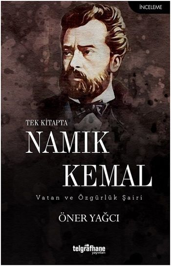 Tek Kitapta Namık Kemal - Telgrafhane Yayınları Kitap