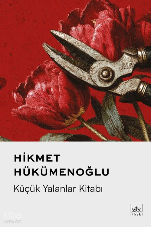 Küçük Yalanlar Kitabı - İthaki Yayınları Kitap