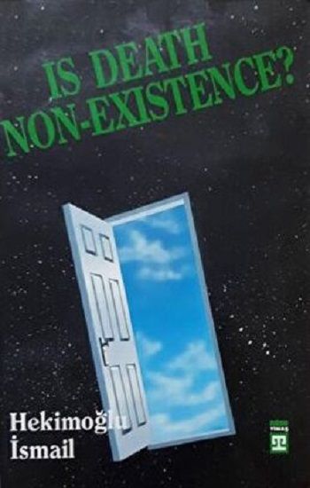 Is Death Non Existence? (Ölüm Yokluk mudur?) - Timaş Yayınları Kitap
