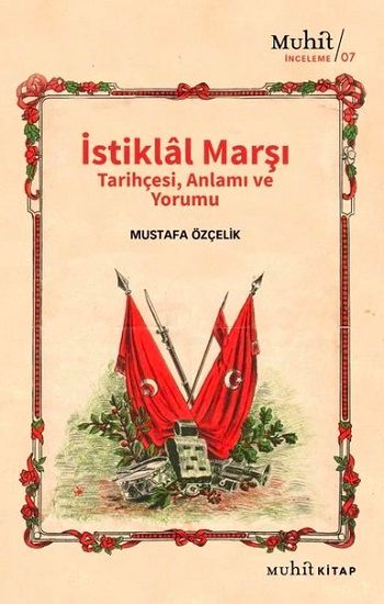 İstiklal Marşı - Muhit Kitap Kitap