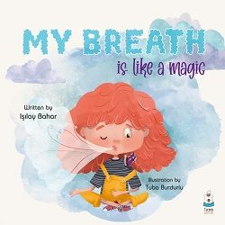 My Breath is Like a Magic - Luna Yayınları Kitap
