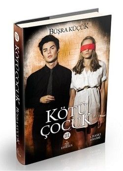 Kötü Çocuk 3 - Ephesus Yayınları Kitap